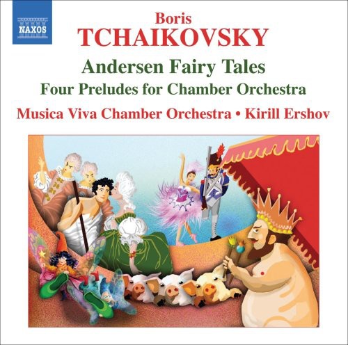 B. Tchaikovsky: Andersen Fairy Tales, Four Preludes / Musica Viva CO