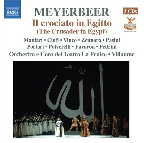 Meyerbeer: Il Crociato In Egitto / Villaume, Vinco, Ciofi, Zennaro, Pasini