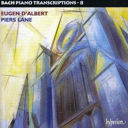 Bach: Piano Transcriptions, Vol. 8