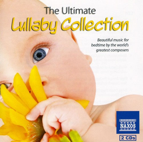 The Ultimate Lullaby Collection