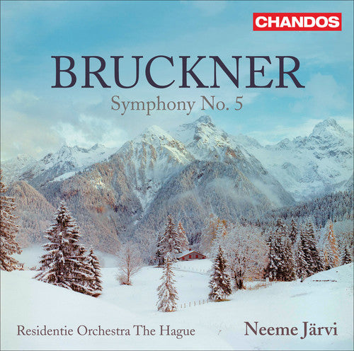 Bruckner: Symphony No. 5 / Jarvi, Residentie Orchestra The Hague