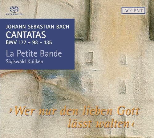 Bach, J.S.: Cantatas, Vol.  2  - Bwv 93, 135, 177