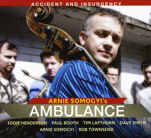 AMBULANCE: Accident and Insurgency