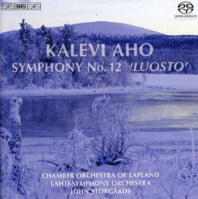 Aho: Symphony No 12 / Storgards, Lahti SO, Lapland CO, London CO