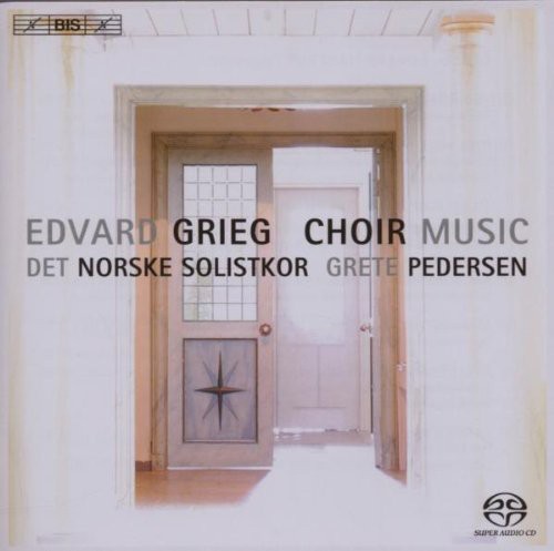 Grieg: Choir Music / Pedersen, Norwegian Soloists Choir