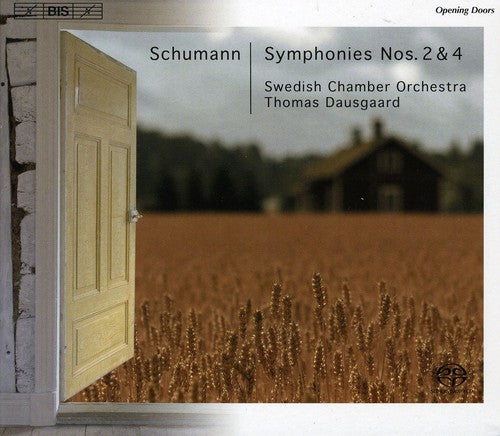 Schumann: Symphonies Nos. 2 & 4 (Original Version)