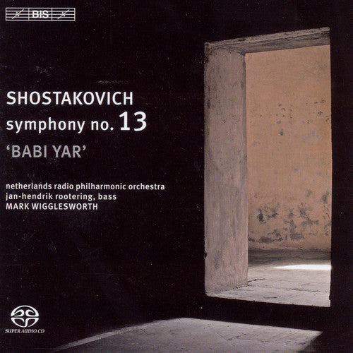 Shostakovich: Symphony no 13 "Babi Yar" / Wigglesworth