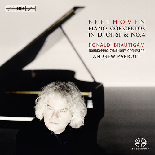 Beethoven: Piano Concerto No 4,  Piano Concerto Op. 61a / Parrott, Brautigam, Norrkoping Symphony