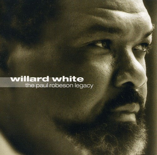 Legacy of Paul Robeson / Willard White