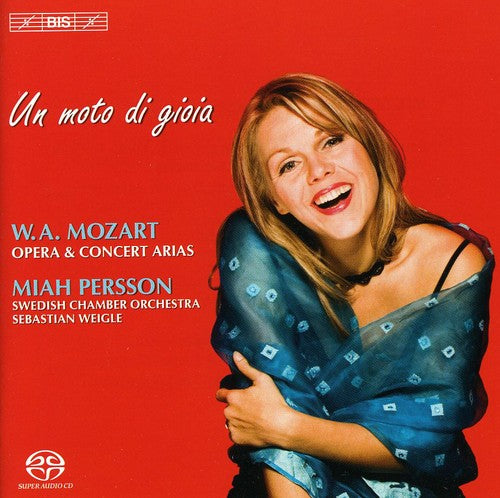 Un Moto Di Giola: Mozart Opera & Concert Arias / Persson, Sudbin, Et Al