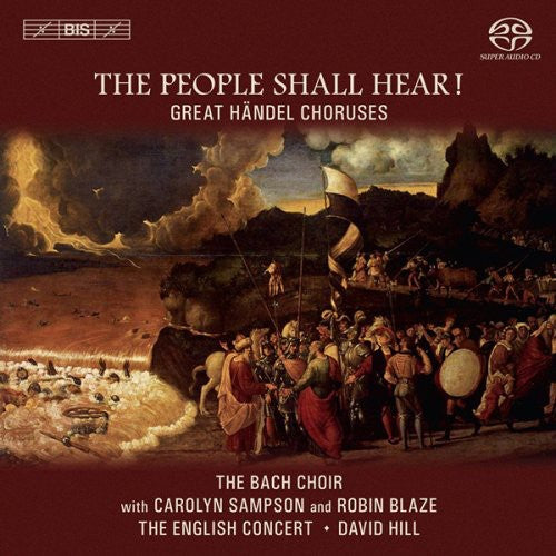 Handel, G.F.: Great Choruses (The People Shall Hear!)