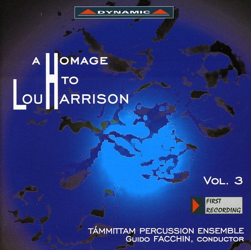 HARRISON, L.: Homage to Lou Harrison (A), Vol. 3 - In Praise