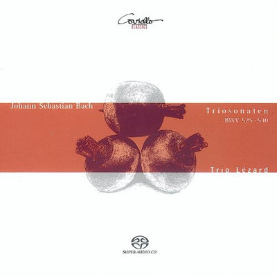 Bach, J.S.: Trio Sonatas Nos. 1-6