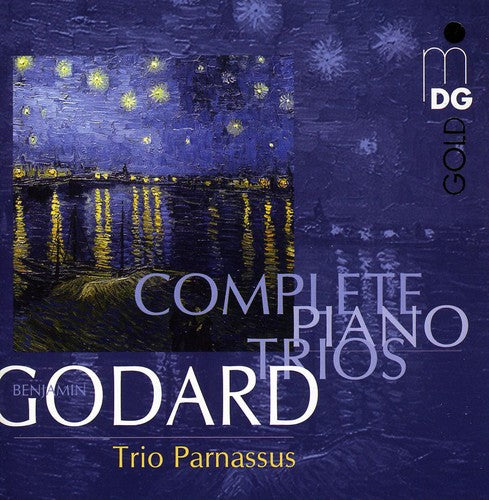 Benjamin Godard: Complete Piano Trios