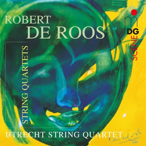 Robert De Roos: String Quartets / Utrecht String Quartet