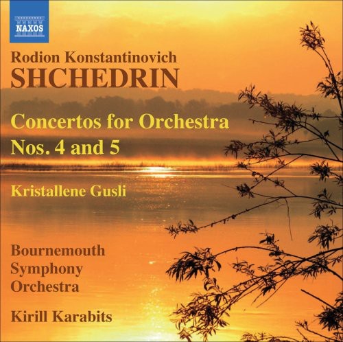 Shchedrin: Concertos For Orchestra /  Karabits, Bournemouth Symphony