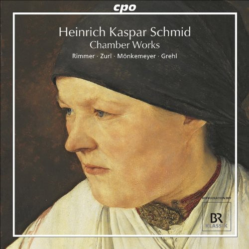 Schmid: Chamber Works / Rimmer, Zurl, Monkemeyer, Grehl