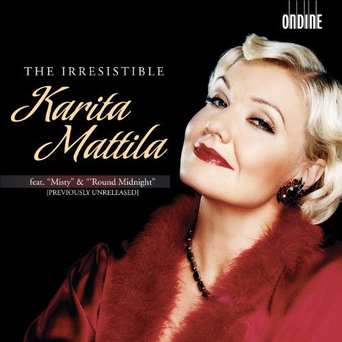 The Irresistible Karita Mattila
