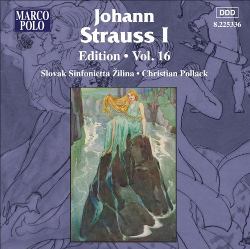 Johann Strauss I Edition, Vol. 16
