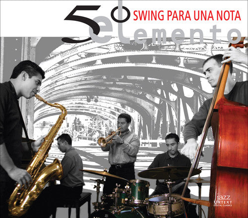 EL 5o ELEMENTO: Swing para una nota