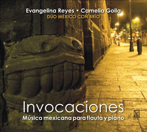 Invocaciones / Duo Mexicano con Brio