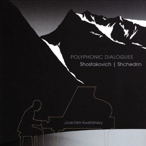 Polyphonic Dialogues - Shostakovich, Shchedrin / Joachim Kwetzinsky