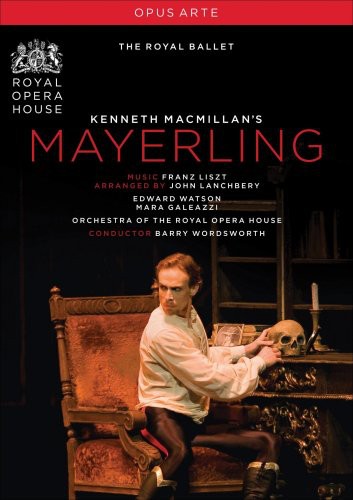 Liszt/Lanchbery: Mayerling / Royal Ballet 2009