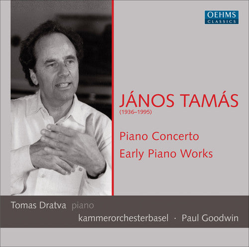 Tamas: Early Piano Works