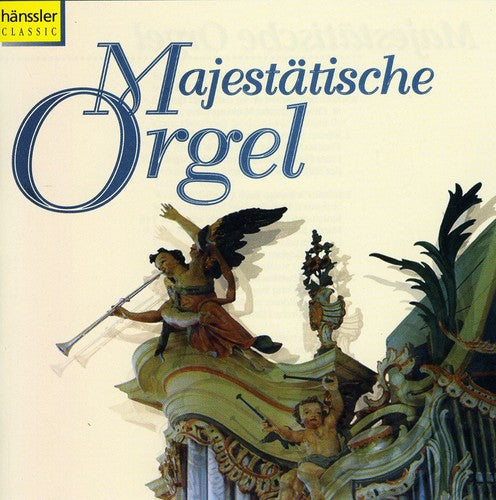 MAJESTÄTISCHE ORGEL