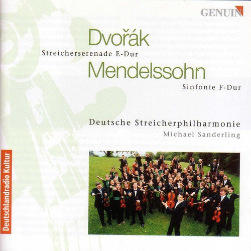 Dvorak, A.: Serenade / Mendelssohn, F.: Sinfonia No. 11