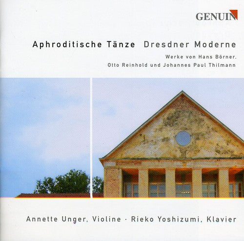 Violin Recital: Unger, Annette - REINHOLD, O. / THILMANN, J.