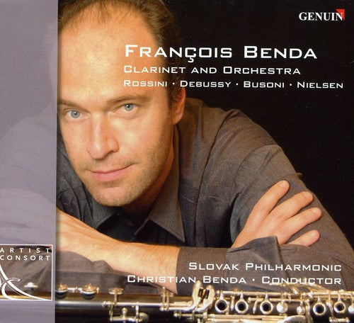 Clarinet Recital: Benda, Francois - ROSSINI, G. / DEBUSSY, C