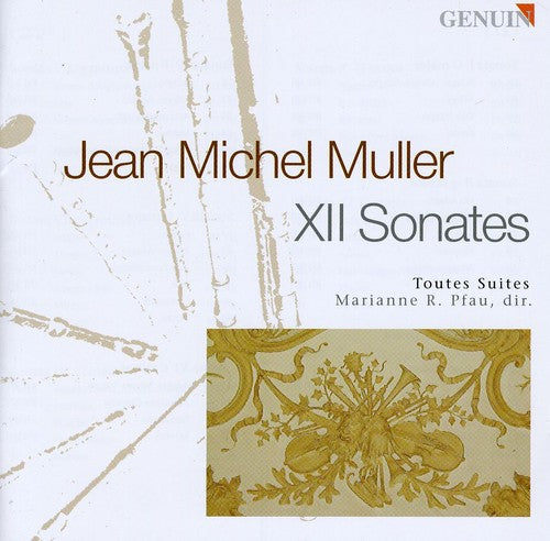 Muller, J.M.: Sonatas Nos. 1-12