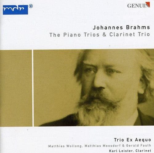 Brahms, J.: Piano Trios Nos. 1-3 / Clarinet Trio