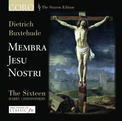 Buxtehude: Membra Jesu Nostri