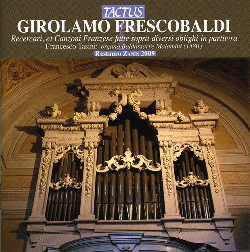 Frescobaldi: Recercari & Canzoni Franzese fatte sopra divers