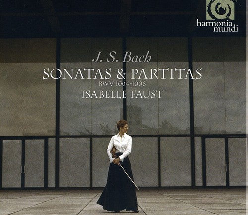 Bach: Sonatas & Partitas, BWV 1004-1006