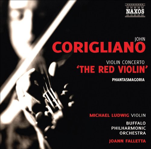 Corigliano: Violin Concerto, Phantasmagoria / Ludwig, Falletta, Buffalo PHilharmonic