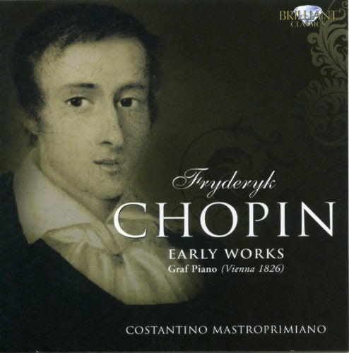 Chopin: Early Works / Mastroprimiano