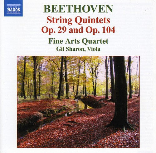 Beethoven: String Quintets Op 29 & Op 104 / Sharon, Fine Arts Quartet