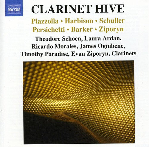 Clarinet Hive / Schoen, Ardan, Morales, Ognibene, Paradise