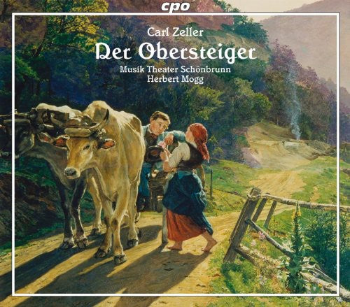 Zeller: Der Obersteiger