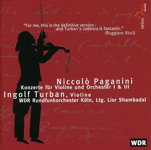 Paganini: Violin Concertos Nos. 1 & 3
