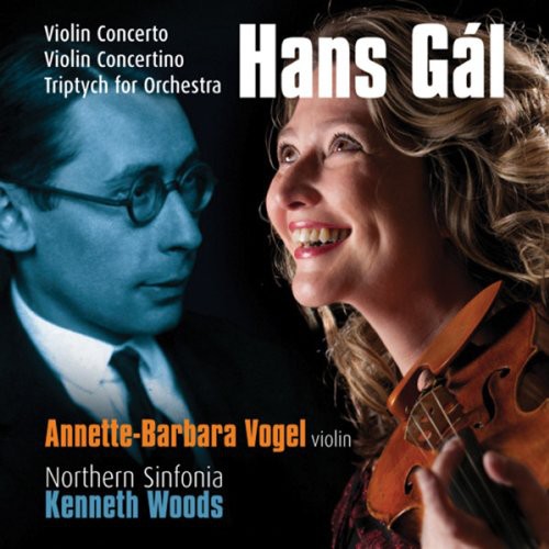 Hans Gal: Violin Concerto, Concertino, Triptych / Annette-barbara Vogel