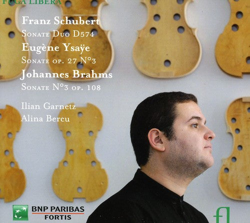 Schubert: Sonate Duo, D 574 - Ysaye: Sonate No. 3, Op. 27 -