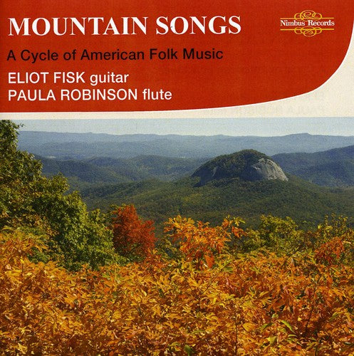 Mountain Songs: A Cycle of American Folk Music