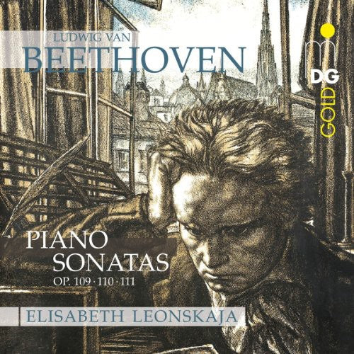 Beethoven: Piano Sonatas, Op. 109, 110 & 111 / Leonskaja