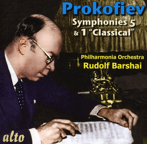 Prokofiev: Symphonies 5 and 1 "Classical"