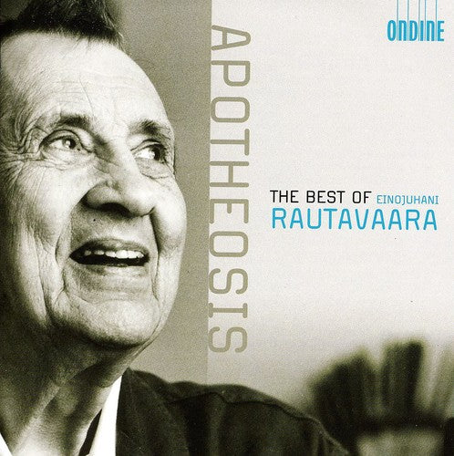 Apotheosis: The Best of Einojuhani Rautavaara