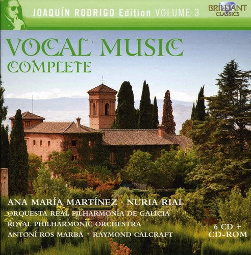 Rodrigo: Complete Vocal Music, Vol. 3